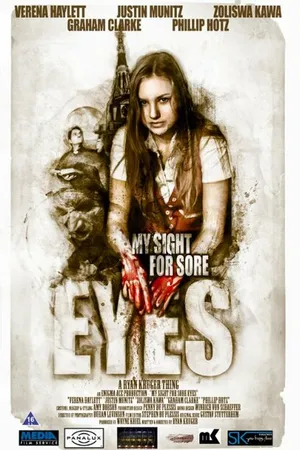 Постер к фильму My Sight for Sore Eyes (2016)