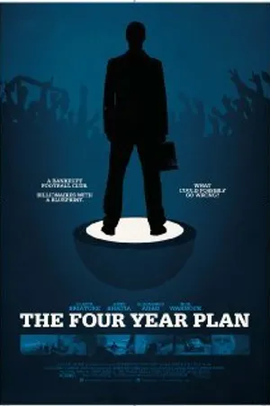 Постер к фильму The Four Year Plan (2011)