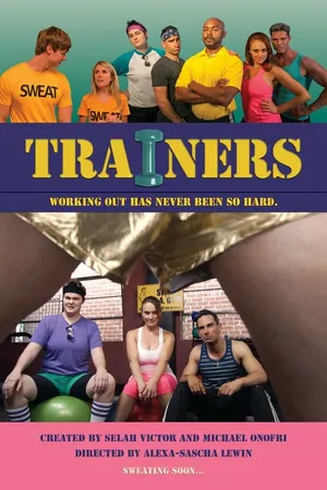 Постер к сериалу Trainers (2013)