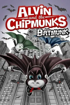 Постер к мультфильму Alvin and the Chipmunks Batmunk (2012)