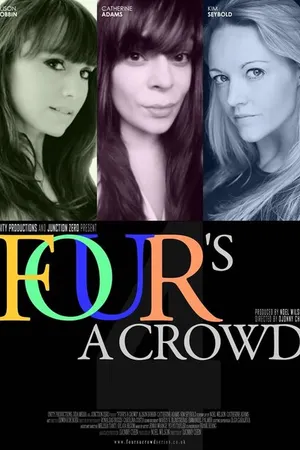 Постер к фильму Four's a Crowd (2012)