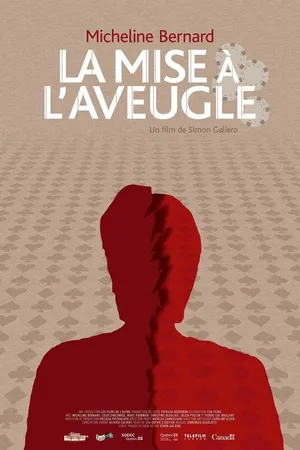 Постер к фильму La mise à l'aveugle (2012)