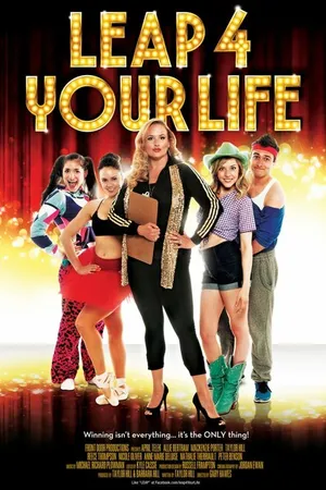 Постер к фильму Leap 4 Your Life (2013)