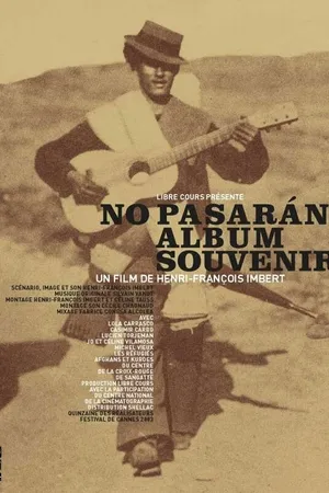 Постер к фильму Но пасаран, альбом воспоминаний (2003)