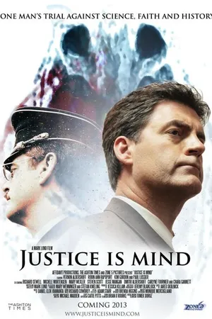 Постер к фильму Justice Is Mind (2013)