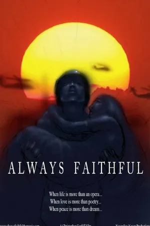 Постер к фильму Always Faithful (2014)