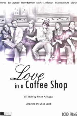 Постер к фильму Love in a Coffee Shop (2013)