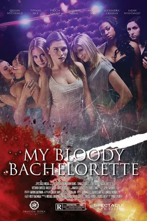 Постер к фильму My Bloody Bachelorette (2015)