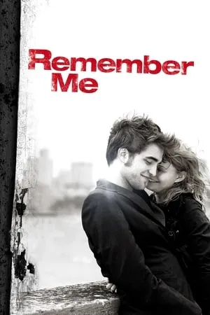 Постер к фильму Помни меня (2010)