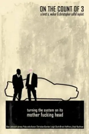 Постер к фильму On the Count of 3 (2012)