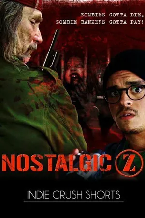 Постер к фильму Nostalgic Z (2012)