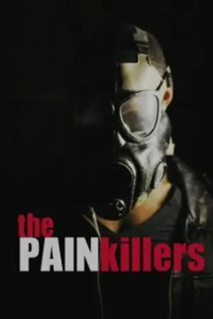 Постер к фильму The Pain Killers (2013)