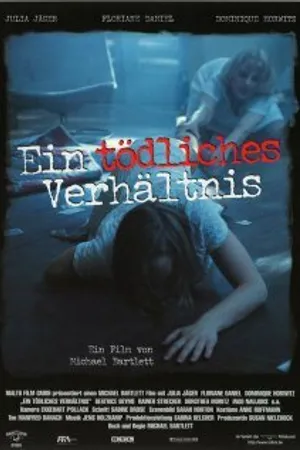 Постер к фильму Ein tödliches Verhältnis (1998)