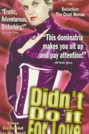 Постер к фильму Didn't Do It for Love (1997)
