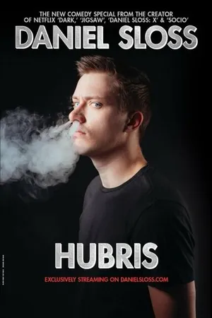 Постер к фильму Daniel Sloss: HUBRIS (2024)