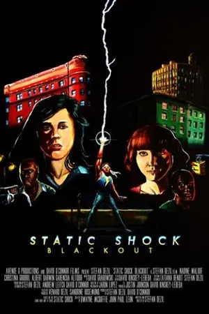 Постер к фильму Статический шок, затемнение (2012)