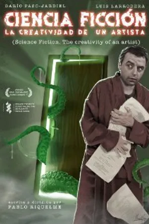 Постер к фильму Ciencia ficción: la creatividad de un artista (2012)