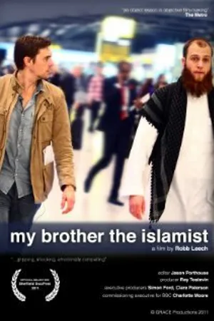 Постер к фильму My Brother the Islamist (2011)
