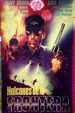 Постер к фильму Halcones de la frontera (1990)