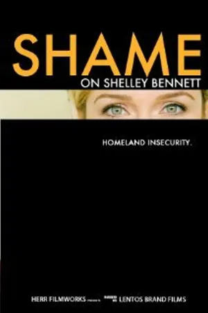 Постер к фильму Shame on Shelley Bennett (2012)