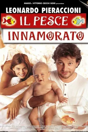 Постер к фильму Il pesce innamorato (1999)