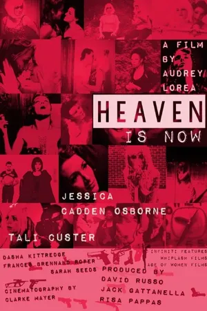 Постер к фильму Heaven Is Now (2016)