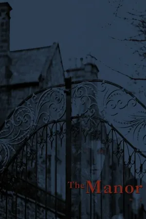 Постер к фильму The Manor (-)