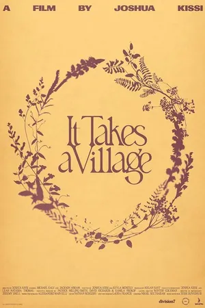 Постер к фильму It Takes A Village (2024)