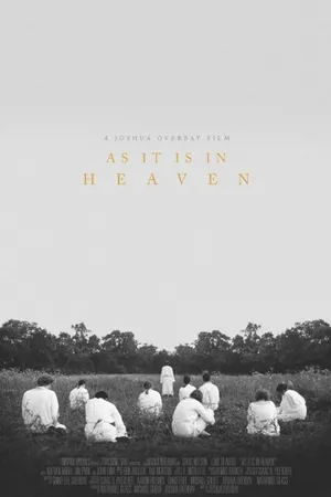 Постер к фильму As It Is in Heaven (2014)