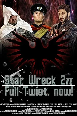 Постер к фильму Star Wreck 2pi: Full Twist, Now! (2012)