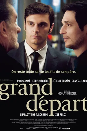 Постер к фильму Grand départ (2013)