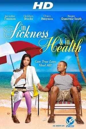 Постер к фильму In Sickness and in Health (2012)