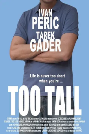 Постер к фильму Too Tall (2014)