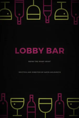 Постер к фильму Lobby Bar (2010)