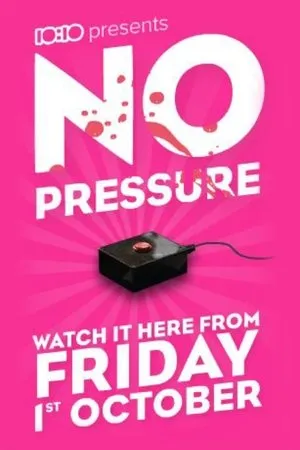 Постер к фильму No Pressure (2010)