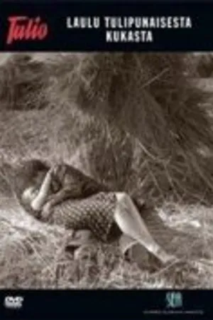 Постер к фильму Песнь об огненно-красном цветке (1938)