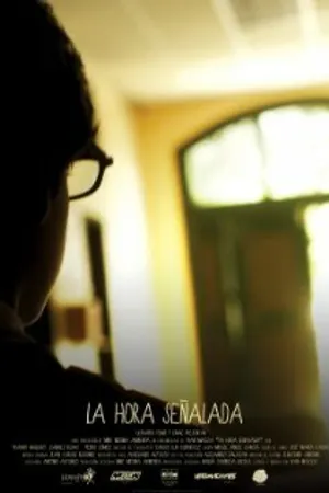 Постер к фильму La hora señalada (2013)