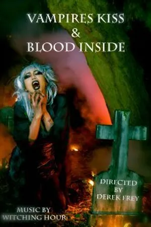 Постер к фильму Vampires Kiss/Blood Inside (2012)