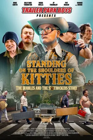 Постер к фильму Standing on the Shoulders of Kitties (2024)