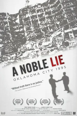 Постер к фильму A Noble Lie: Oklahoma City 1995 (2011)
