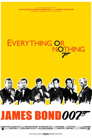 Постер к фильму Все или ничего: Неизвестная история агента 007 (2012)