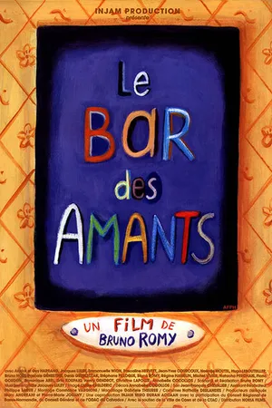 Постер к фильму Le bar des amants (1998)