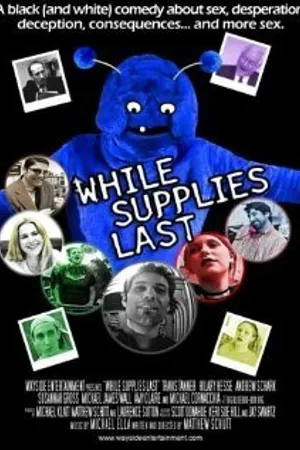 Постер к фильму While Supplies Last (2002)