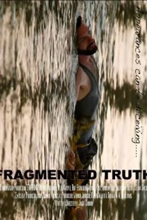 Постер к фильму Fragmented Truth (2014)