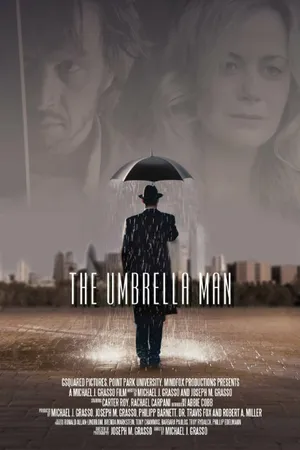 Постер к фильму The Umbrella Man (2016)