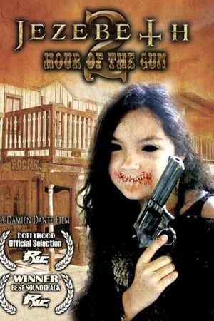 Постер к фильму Jezebeth 2 Hour of the Gun (2015)