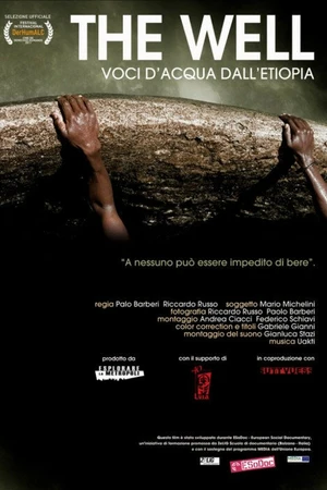 Постер к фильму Колодец: Голоса воды в Эфиопии (2013)