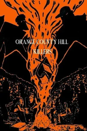 Постер к фильму Orange County Hill Killers (2012)