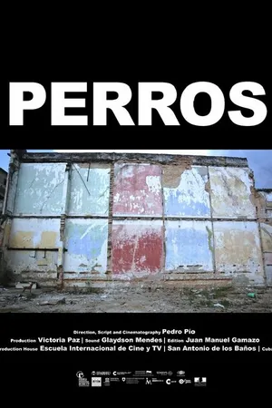 Постер к фильму Perros (2012)
