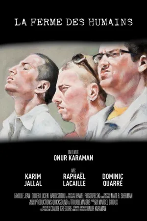 Постер к фильму La ferme des humains (2014)